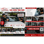 CHUYÊN THAY KÍNH Ô TÔ SÀI GÒN TẬN NƠI