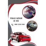 Chuyên Lắp Ráp Kính Ô Tô Uy Tín