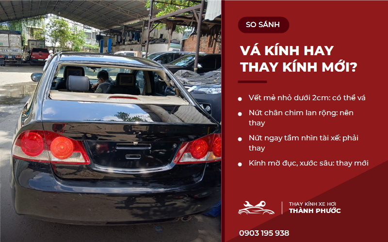 Vá kính hay thay kính ô tô mới