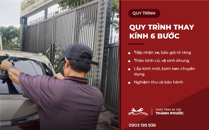 Quy trình thay kính ô tô 6 bước