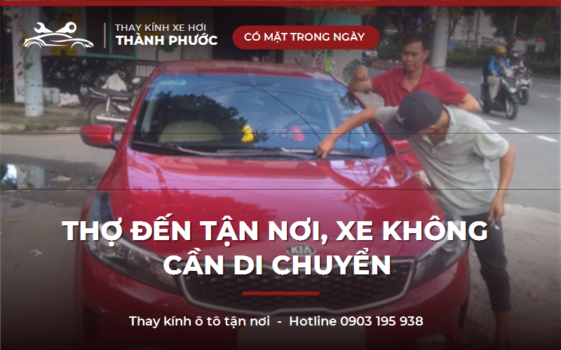 Thợ thay kính ô tô đến tận nơi