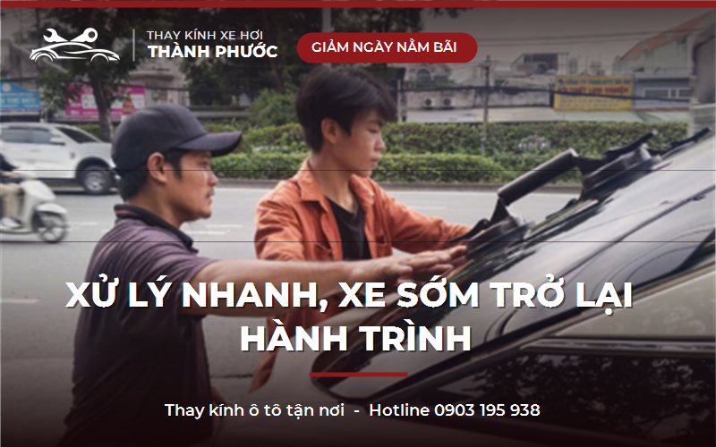 Thay kính xe tải nhanh tại TPHCM