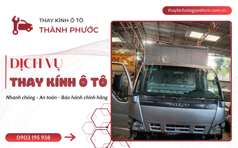 thay kính xe tải