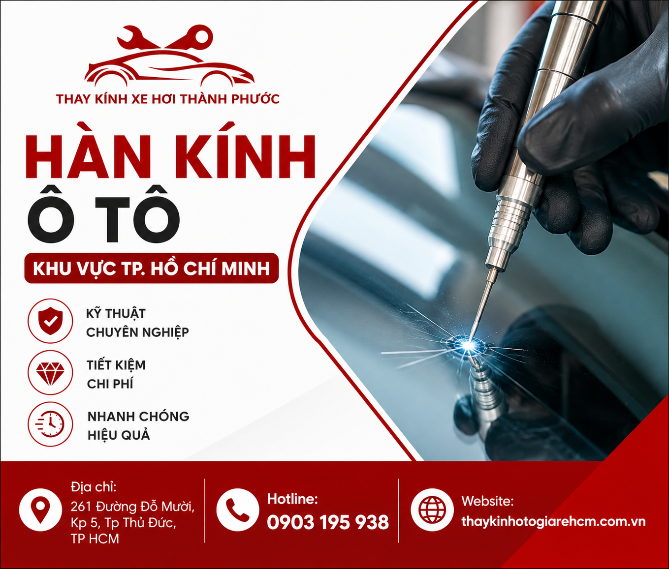 Hàn Kính Ô Tô Khu Vực TP. Hồ Chí Minh: Giải Pháp Nhanh Chóng, Hiệu Quả Cho Xế Yêu Của Bạn