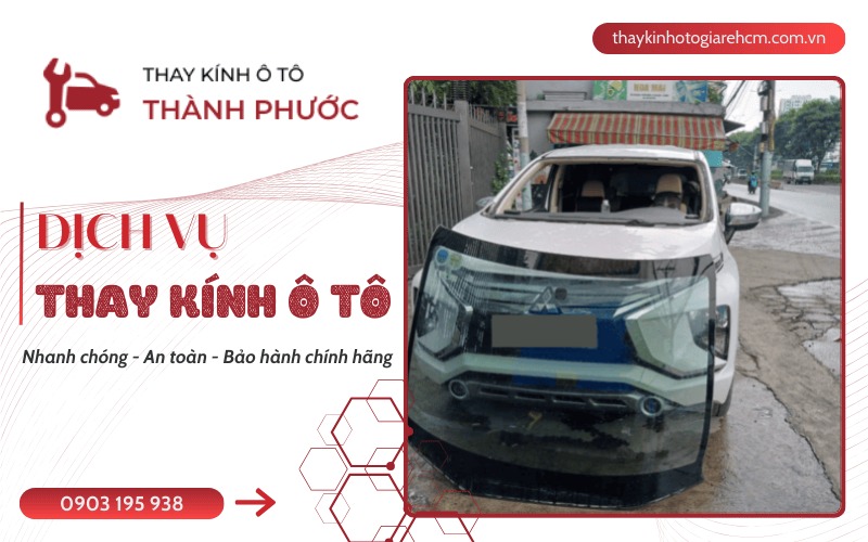 SỬA KÍNH Ô TÔ BỊ HỞ, VÀO NƯỚC KHI TRỜI MƯA