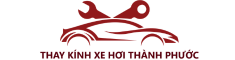 Thay kính ô tô Thành Phước